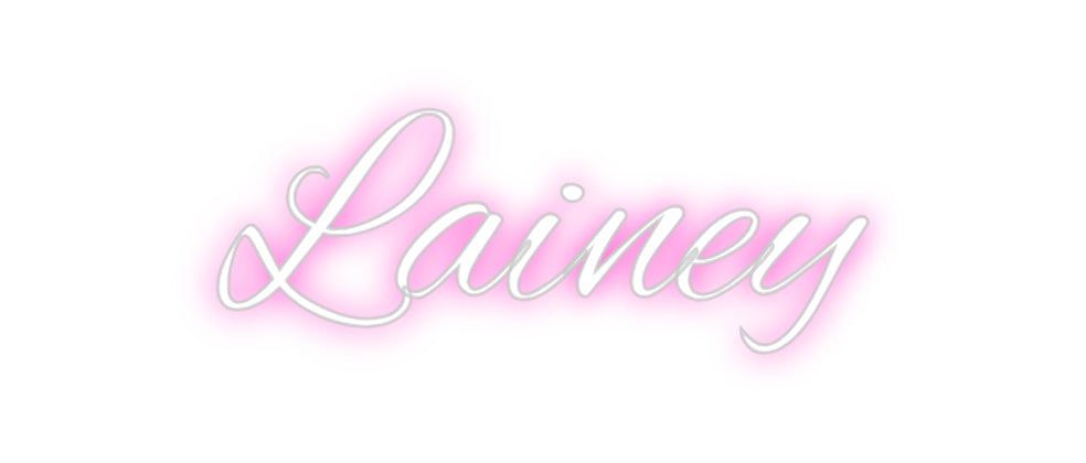 Custom Neon: Lainey