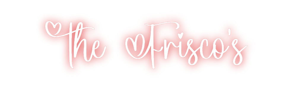 Custom Neon: The Frisco's