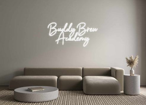 Custom Neon: Buddy Brew 
...