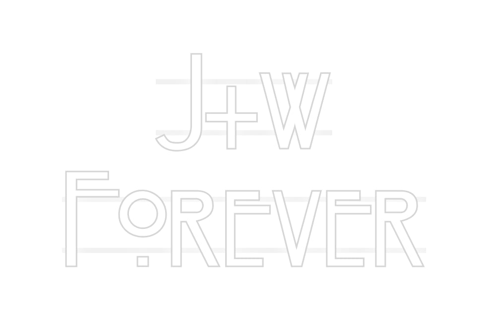 Custom Neon: J+w
Forever