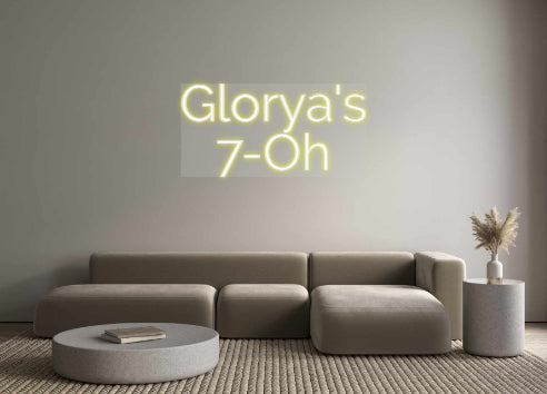 Custom Neon: Glorya's
7-Oh