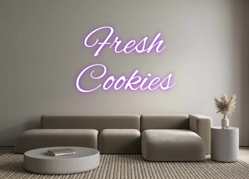Custom Neon: Fresh
 Cookies