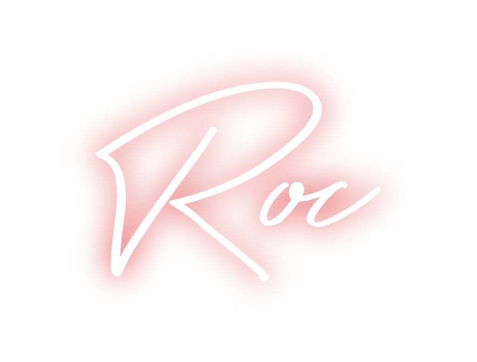 Custom Neon: Roc