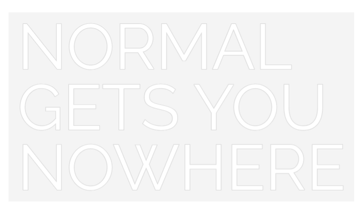 Custom Neon: NORMAL 
GETS...