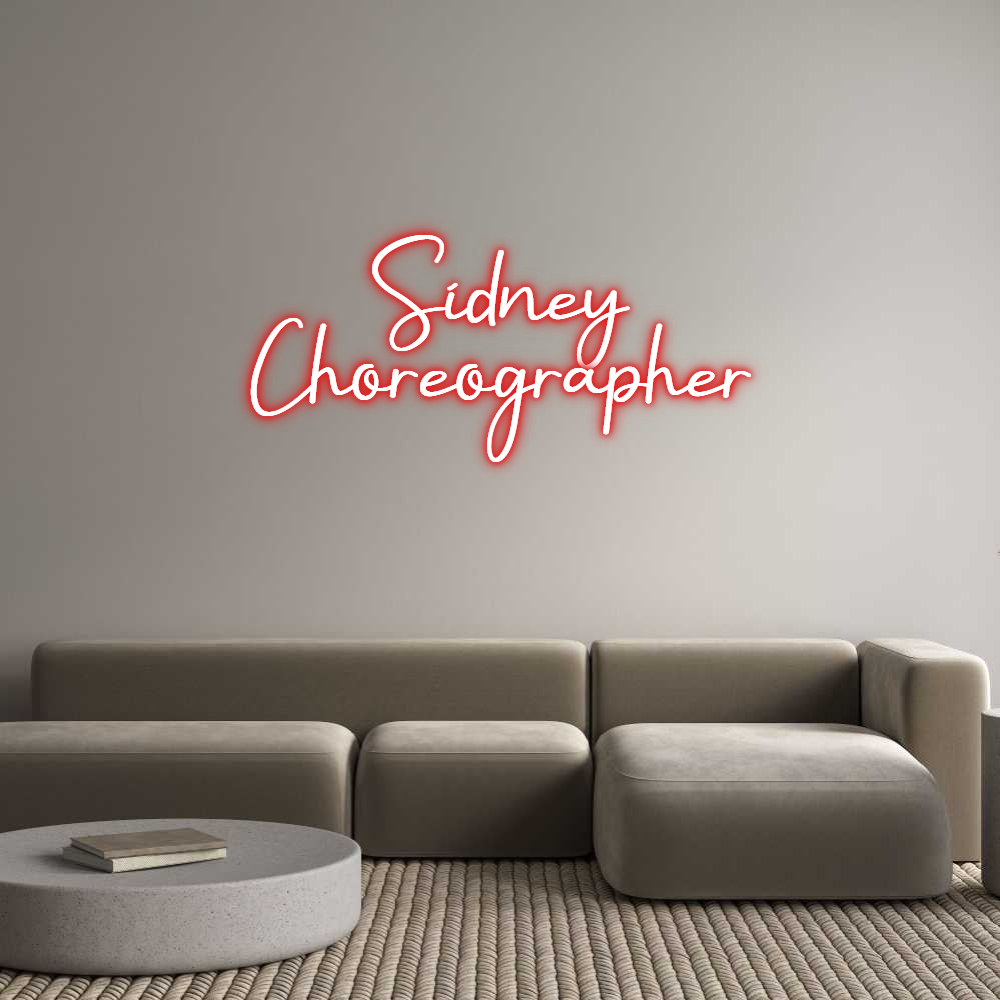 Custom Neon: Sidney
Chore...