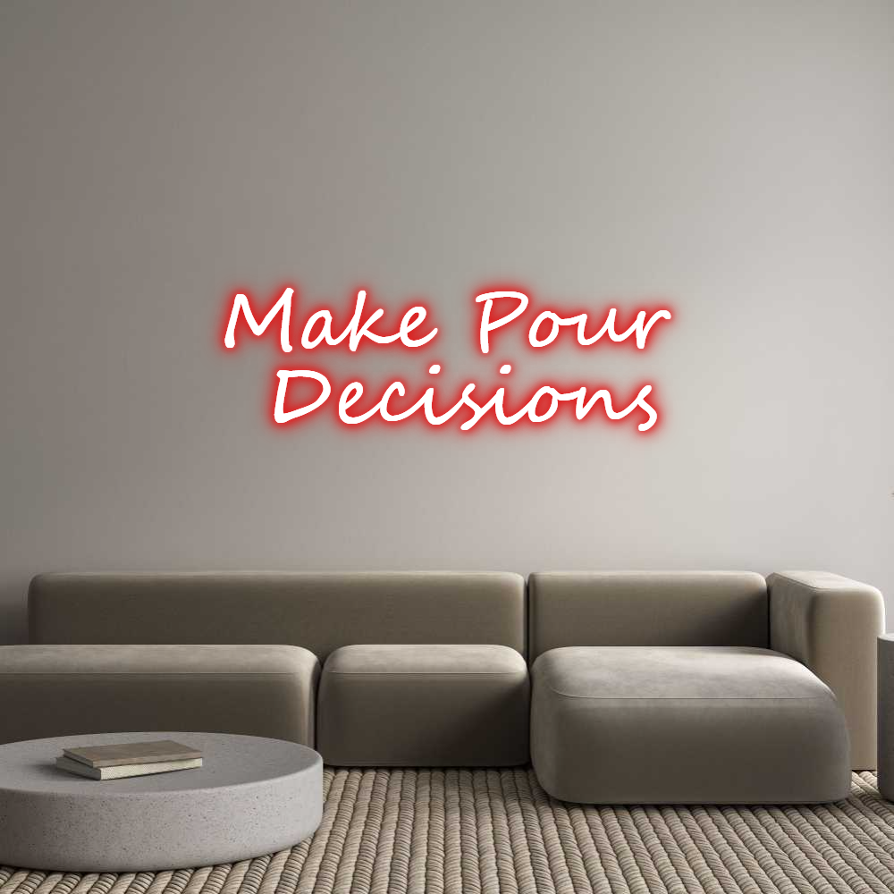 Custom Neon: Make Pour 
D...
