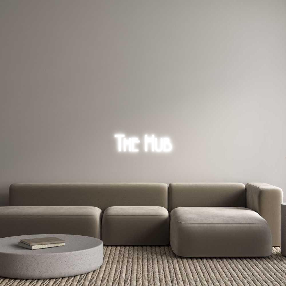 Custom Neon: The Hub