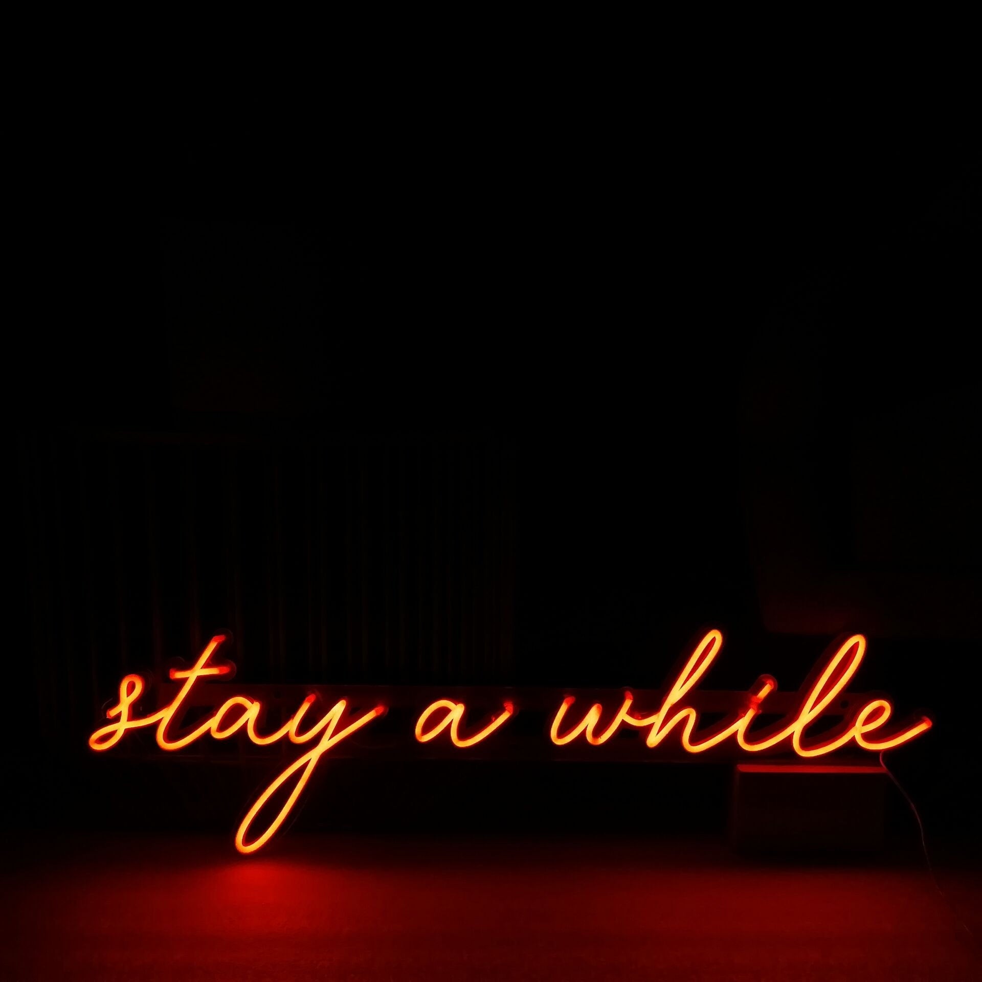 stay a while Neon Signs