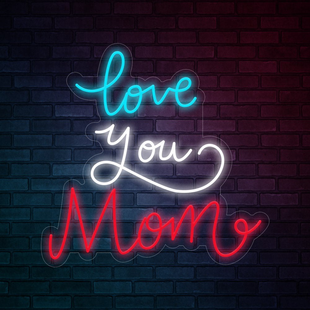 Love you Mom Neon Signs -1