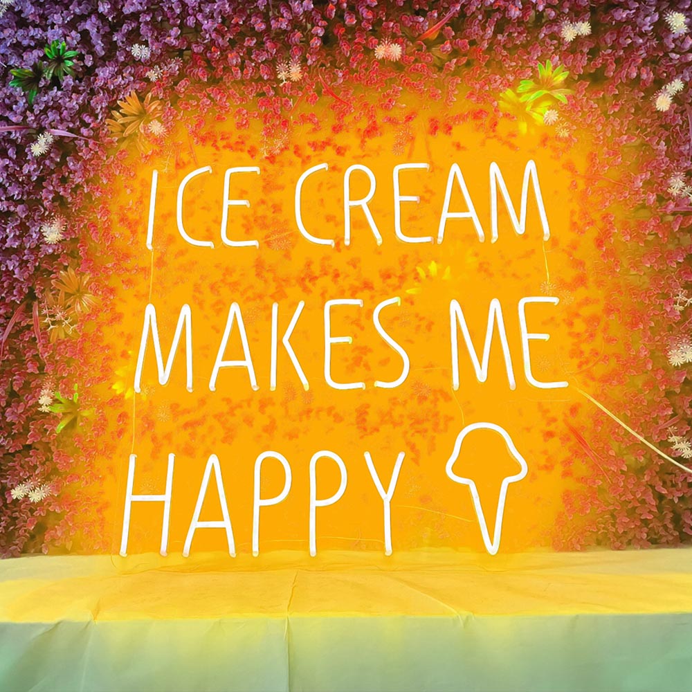 Ice Cream Makes Me Happy Neon Signs