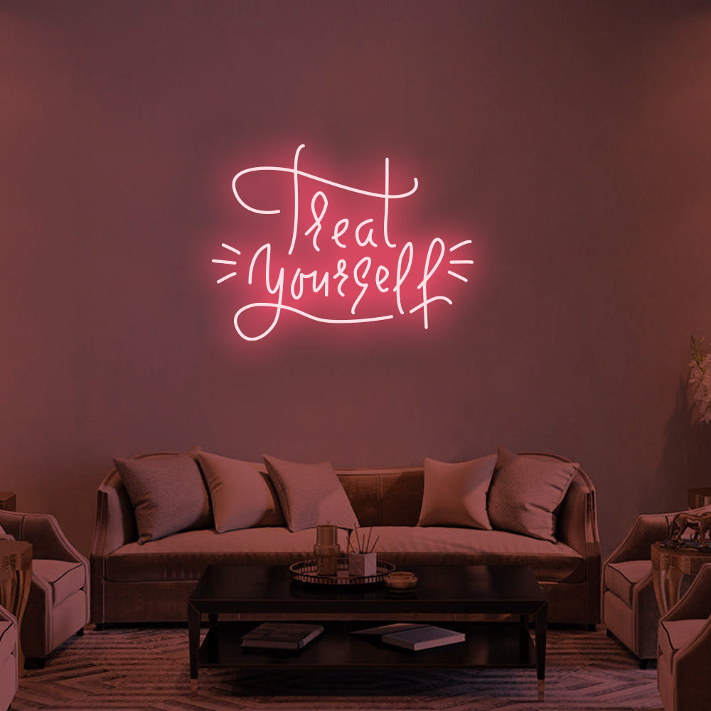 TREAT YOURSELF Neon Signs -1