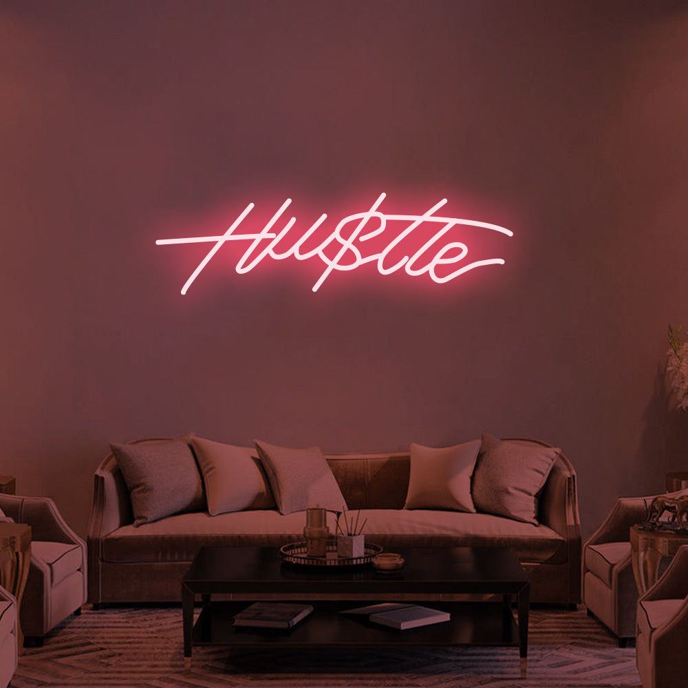 Hustle - Hu$tle Neon Signs