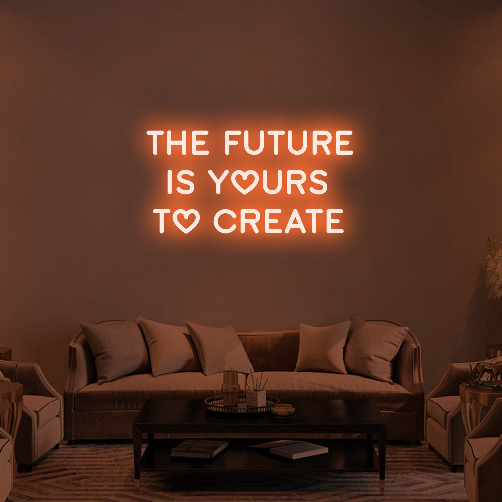 THE FUTURE IS YOURS Neon Signs For Gifts, Room Decor