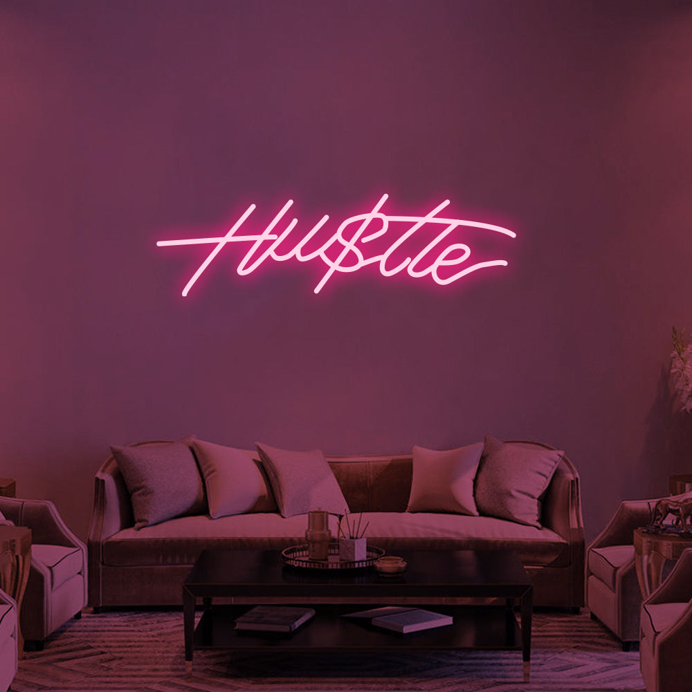 Hustle - Hu$tle Neon Signs