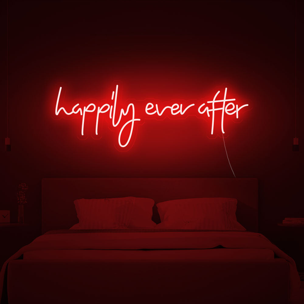 Happily Ever After Neon Sign